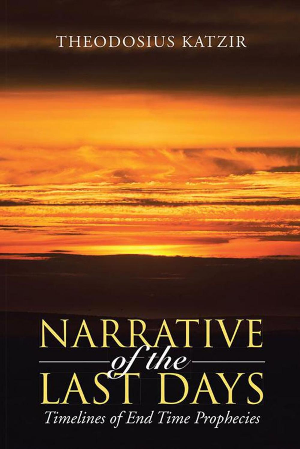 Big bigCover of Narrative of the Last Days