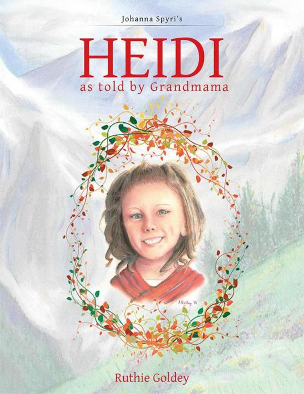 Big bigCover of Heidi as Told by Grandmama