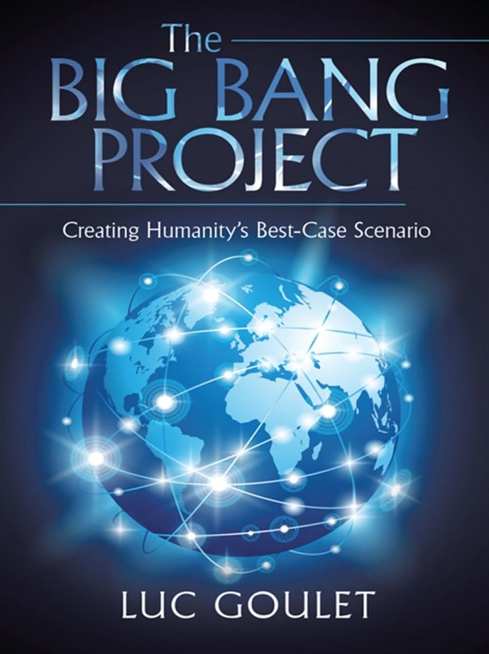 Big bigCover of The Big Bang Project