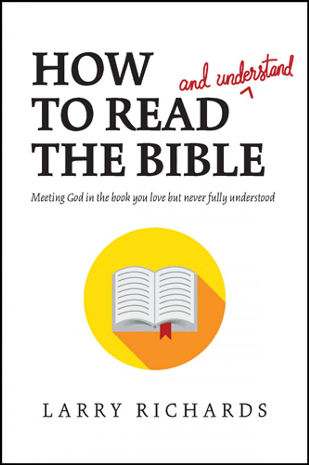 Big bigCover of How to Read (and Understand) the Bible