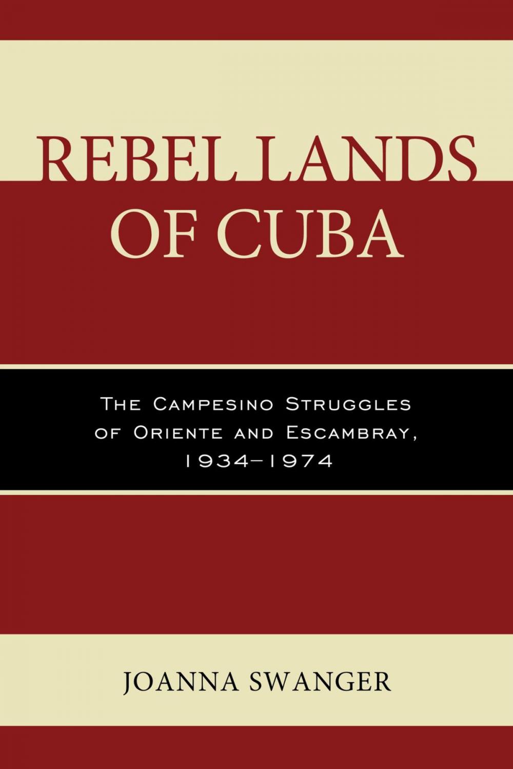 Big bigCover of Rebel Lands of Cuba