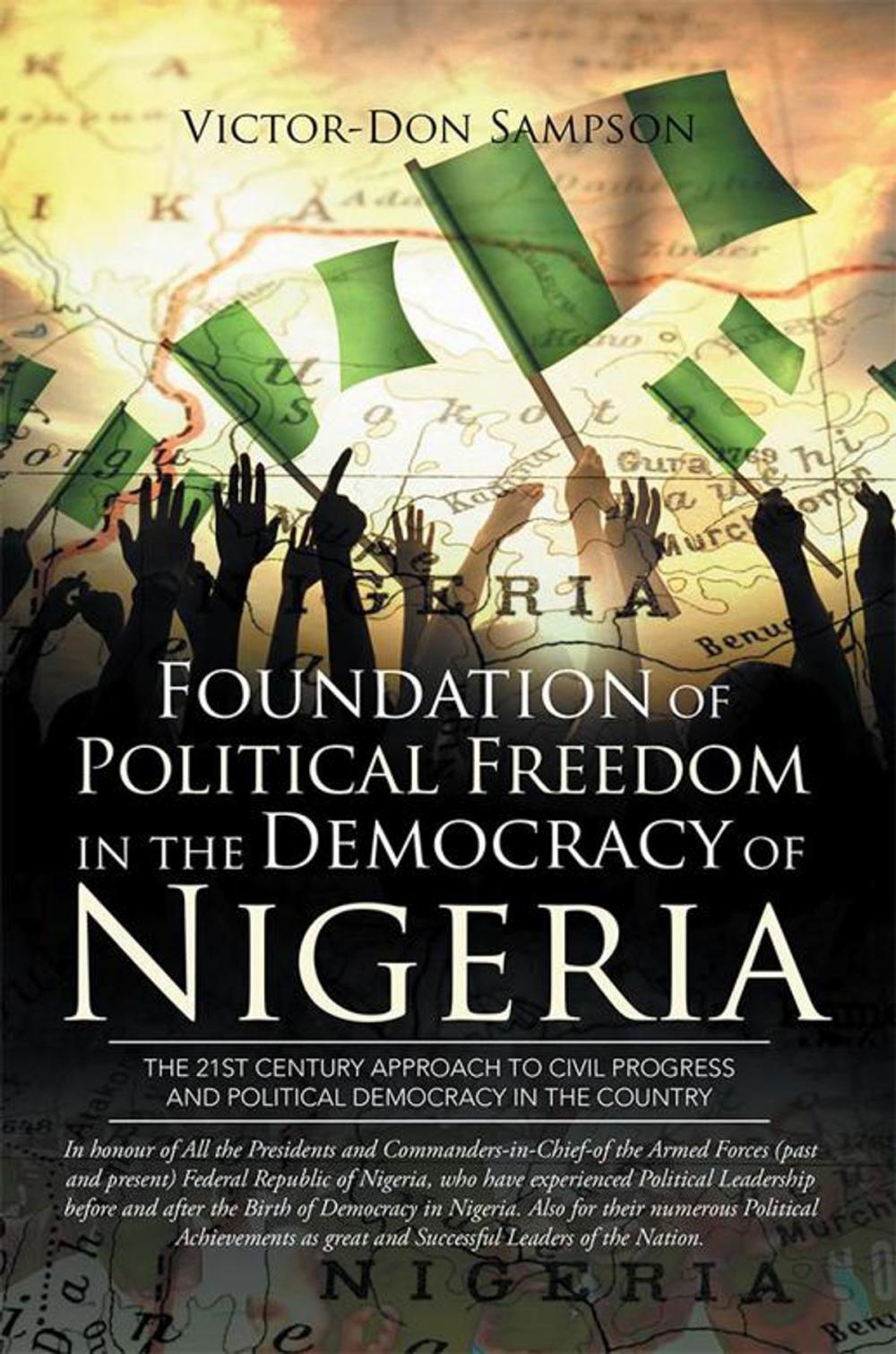 Big bigCover of Foundation of Political Freedom in the Democracy of Nigeria