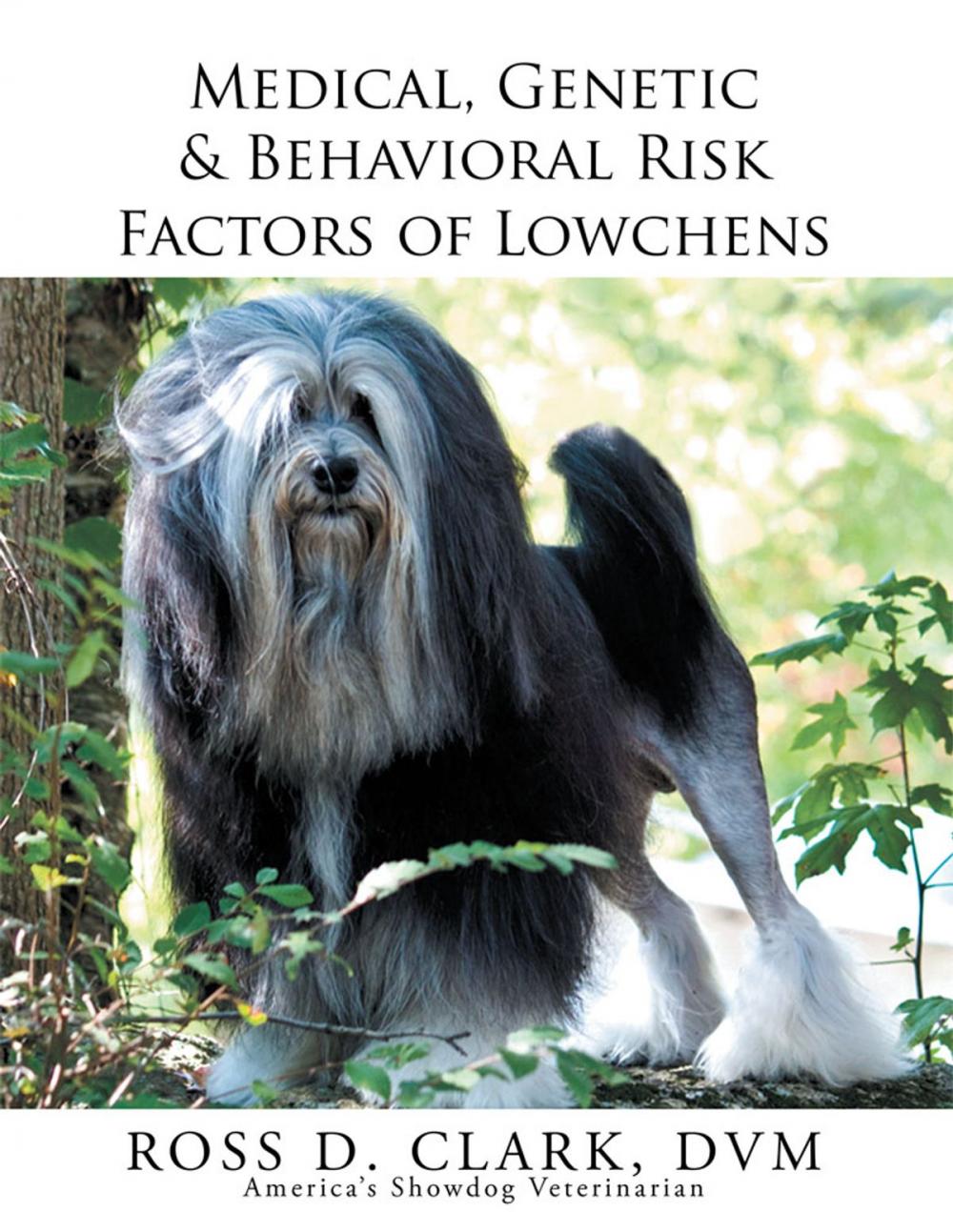 Big bigCover of Medical, Genetic & Behavioral Risk Factors of Lowchens