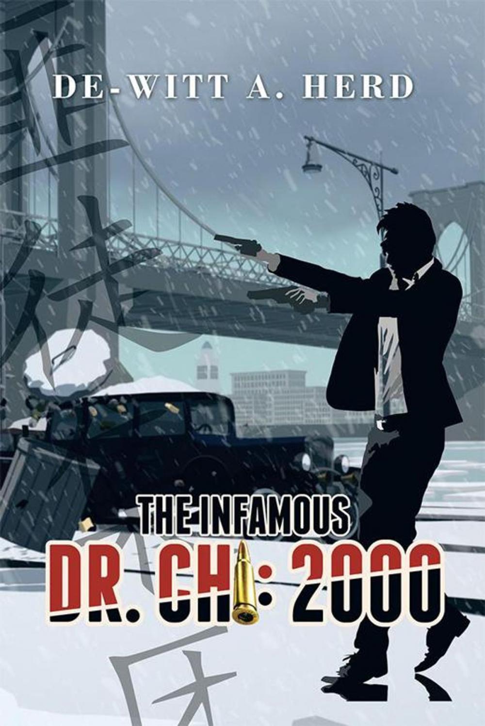 Big bigCover of The Infamous Dr. Chi: 2000