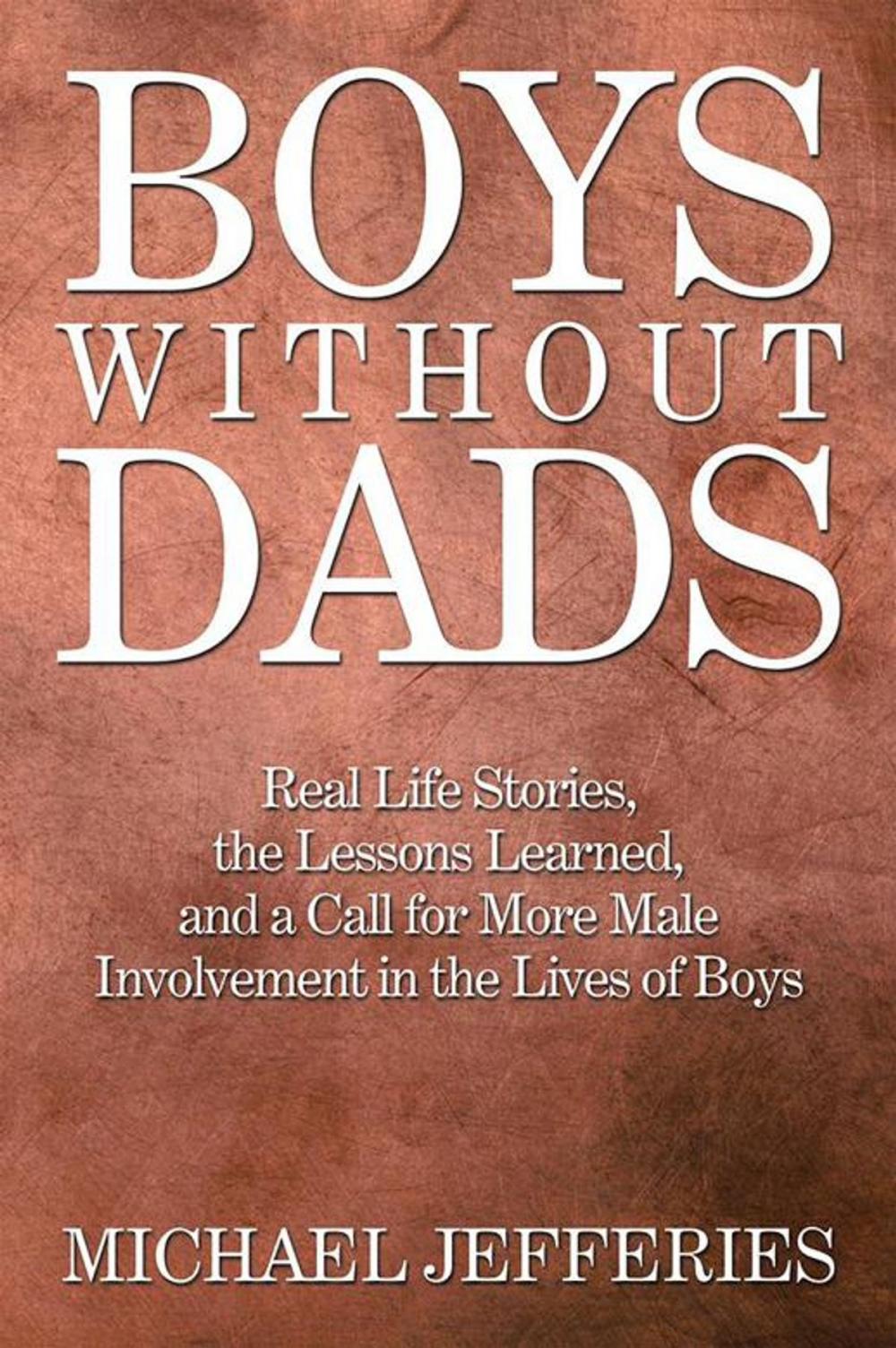 Big bigCover of Boys W I T H O U T Dads