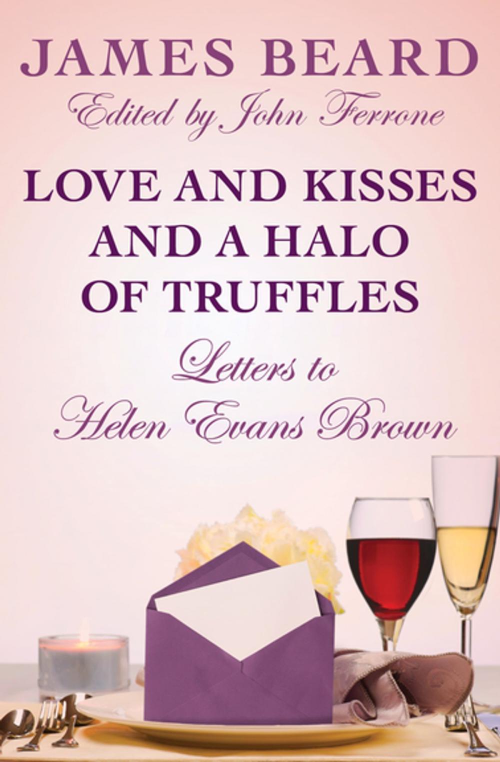 Big bigCover of Love and Kisses and a Halo of Truffles