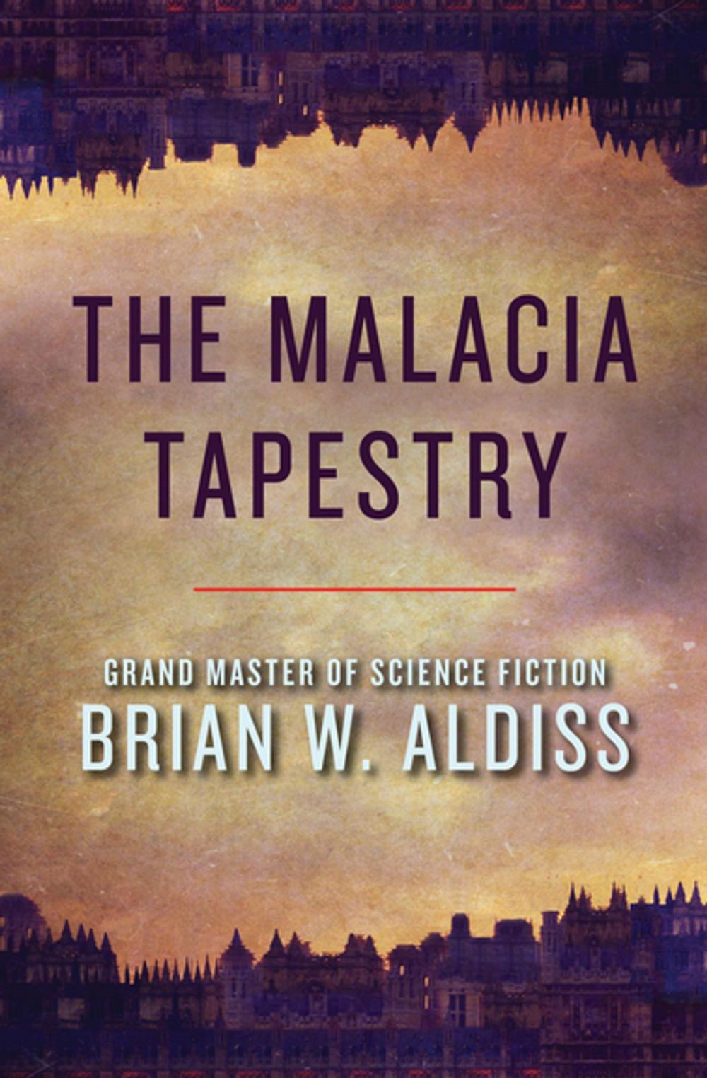 Big bigCover of The Malacia Tapestry