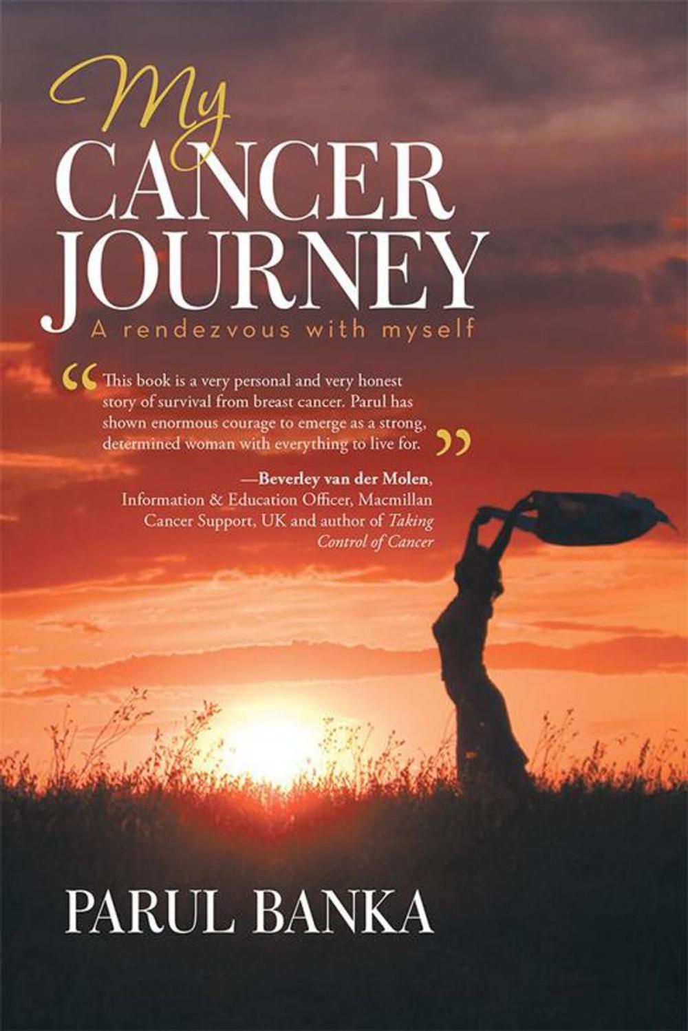 Big bigCover of My Cancer Journey – a Rendezvous with Myself