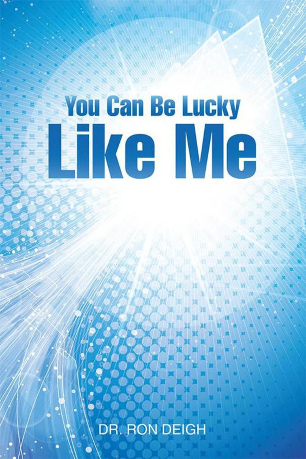 Big bigCover of You Can Be Lucky Like Me