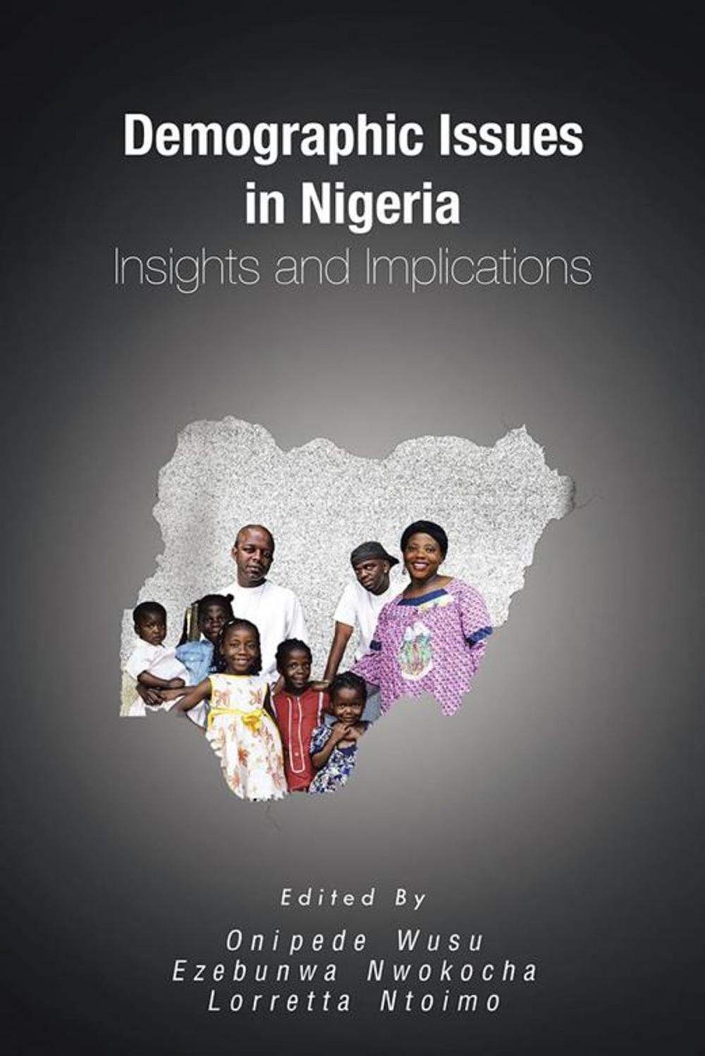 Big bigCover of Demographic Issues in Nigeria: Insights and Implications