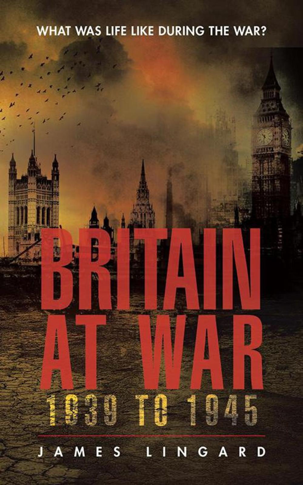 Big bigCover of Britain at War 1939 to 1945