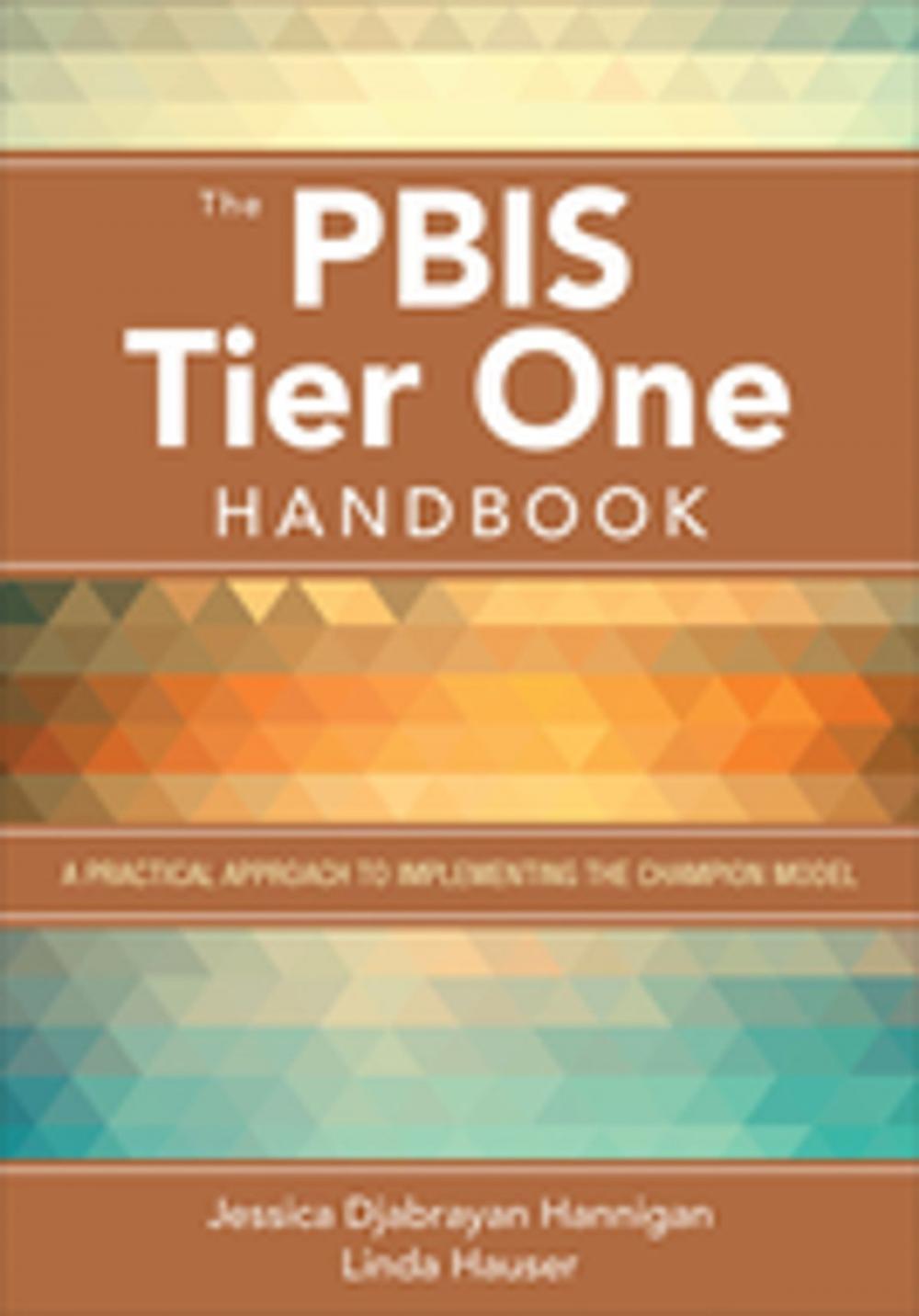 Big bigCover of The PBIS Tier One Handbook