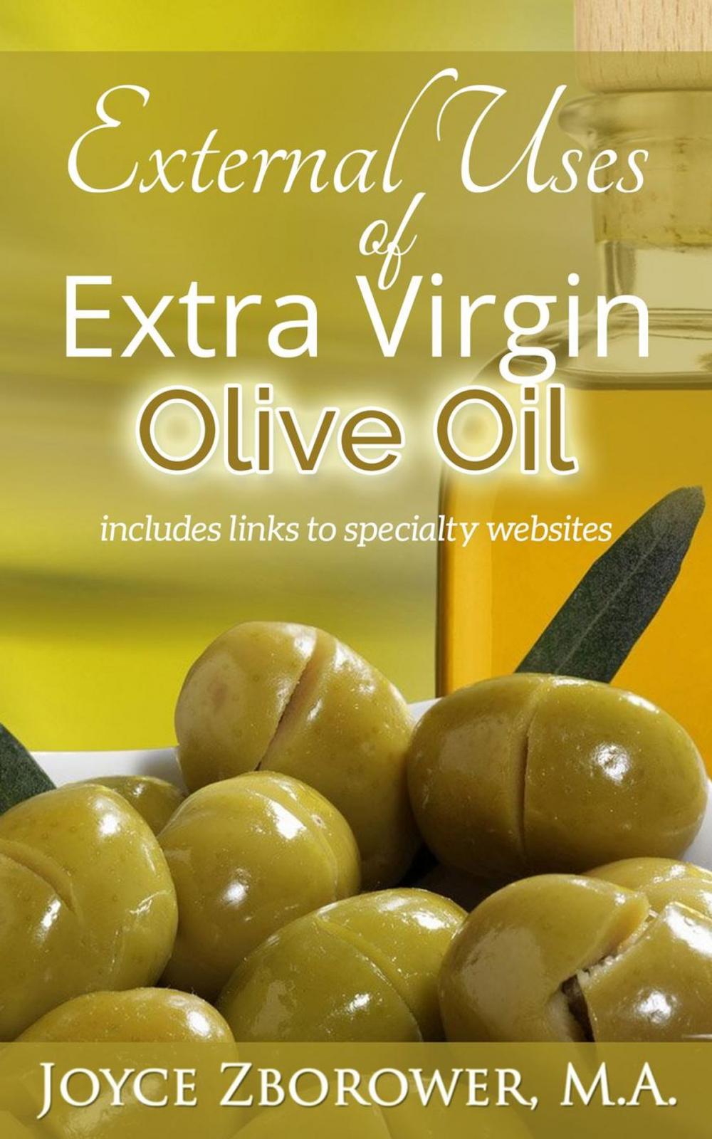 Big bigCover of External Uses of Extra Virgin Olive Oil – (Article)