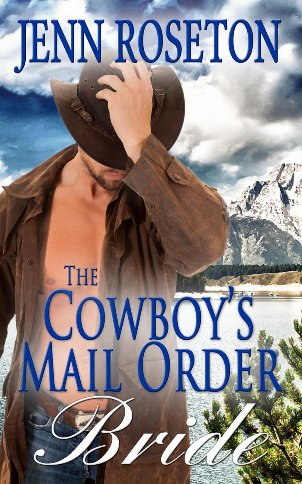 Big bigCover of The Cowboy’s Mail Order Bride (BBW Romance - Billionaire Brothers 5)