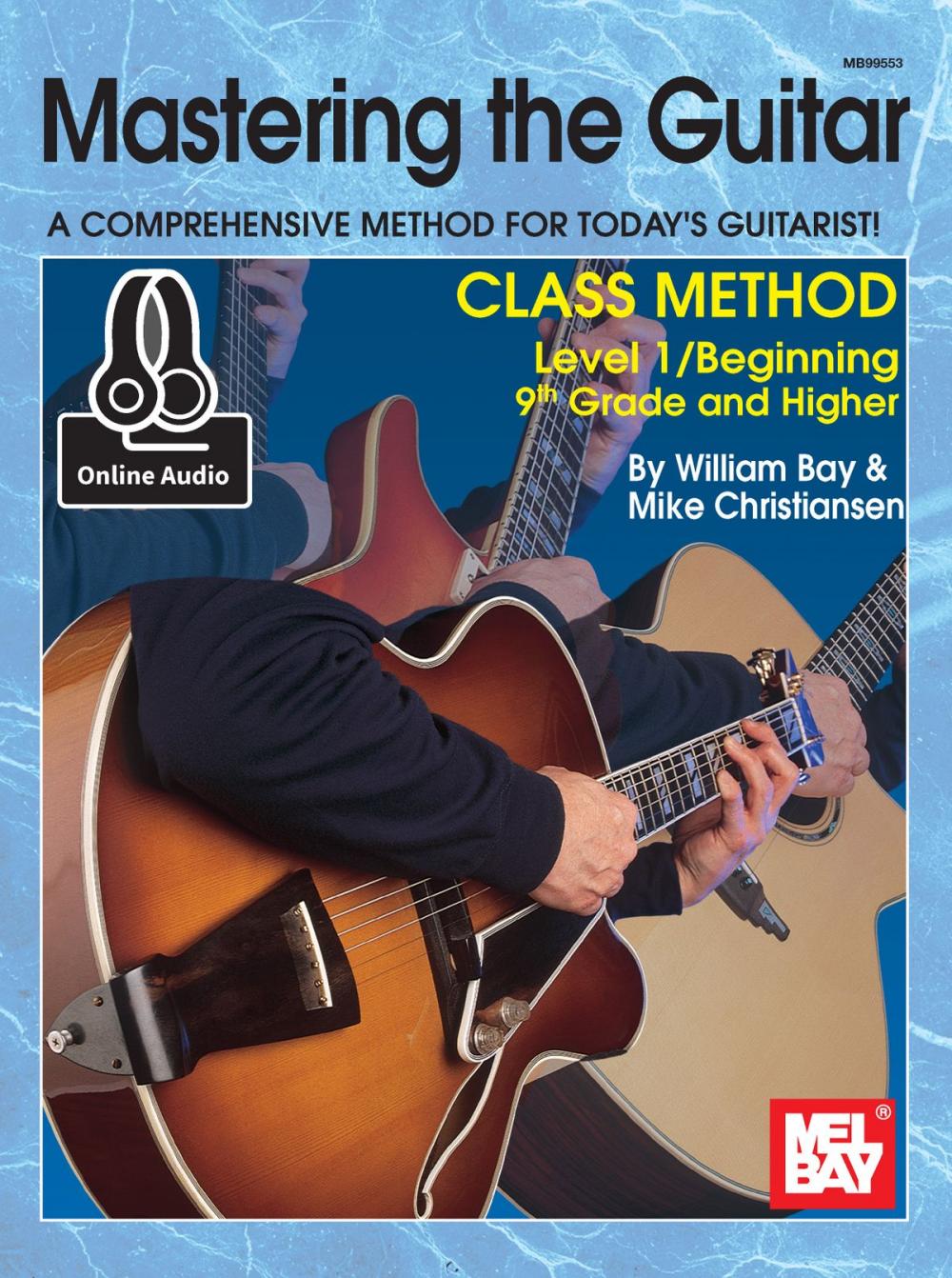 Big bigCover of Mastering the Guitar Class Method