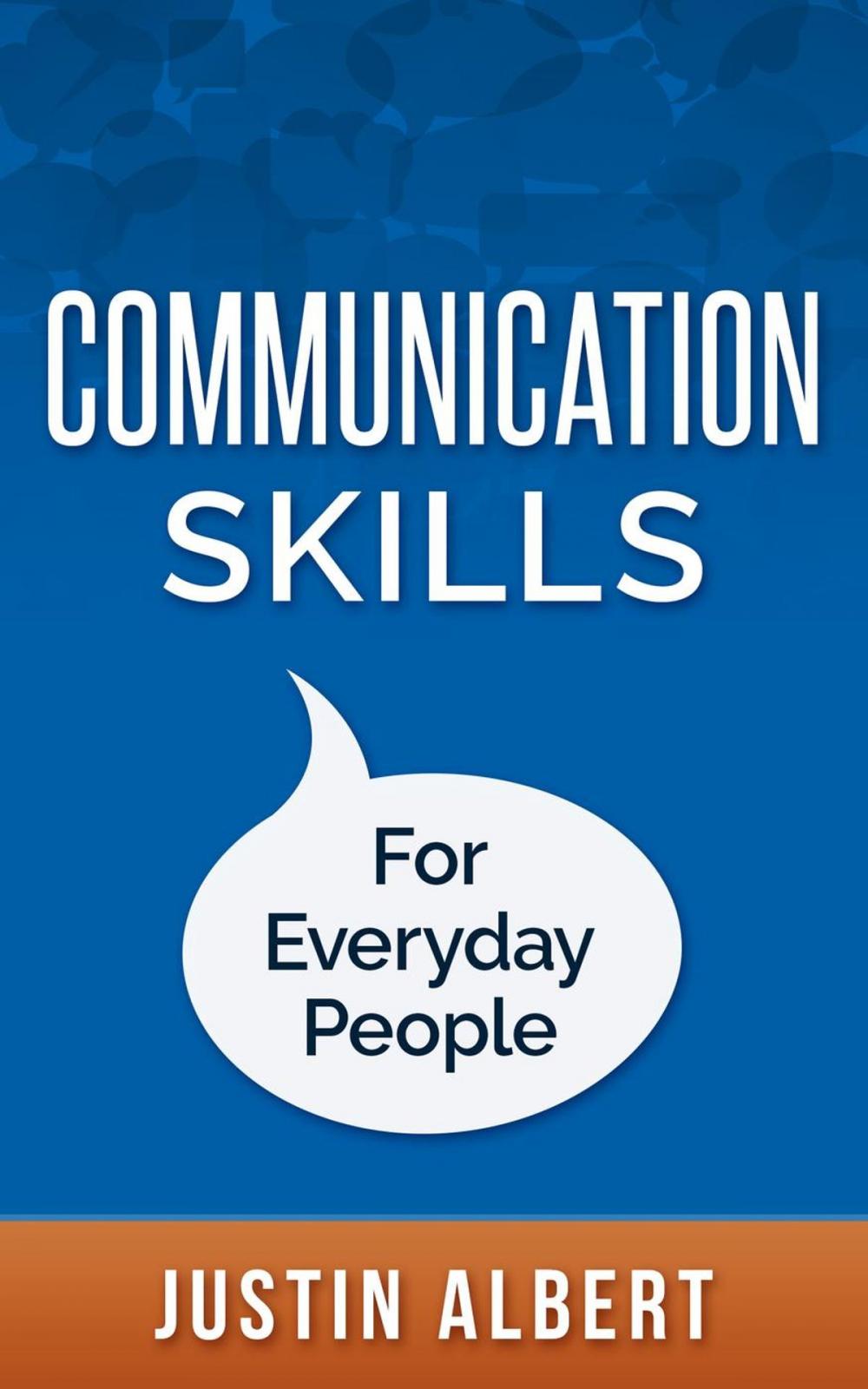 Big bigCover of Communication Skills For Everyday People: Communication Skills: Social Intelligence - Social Skills