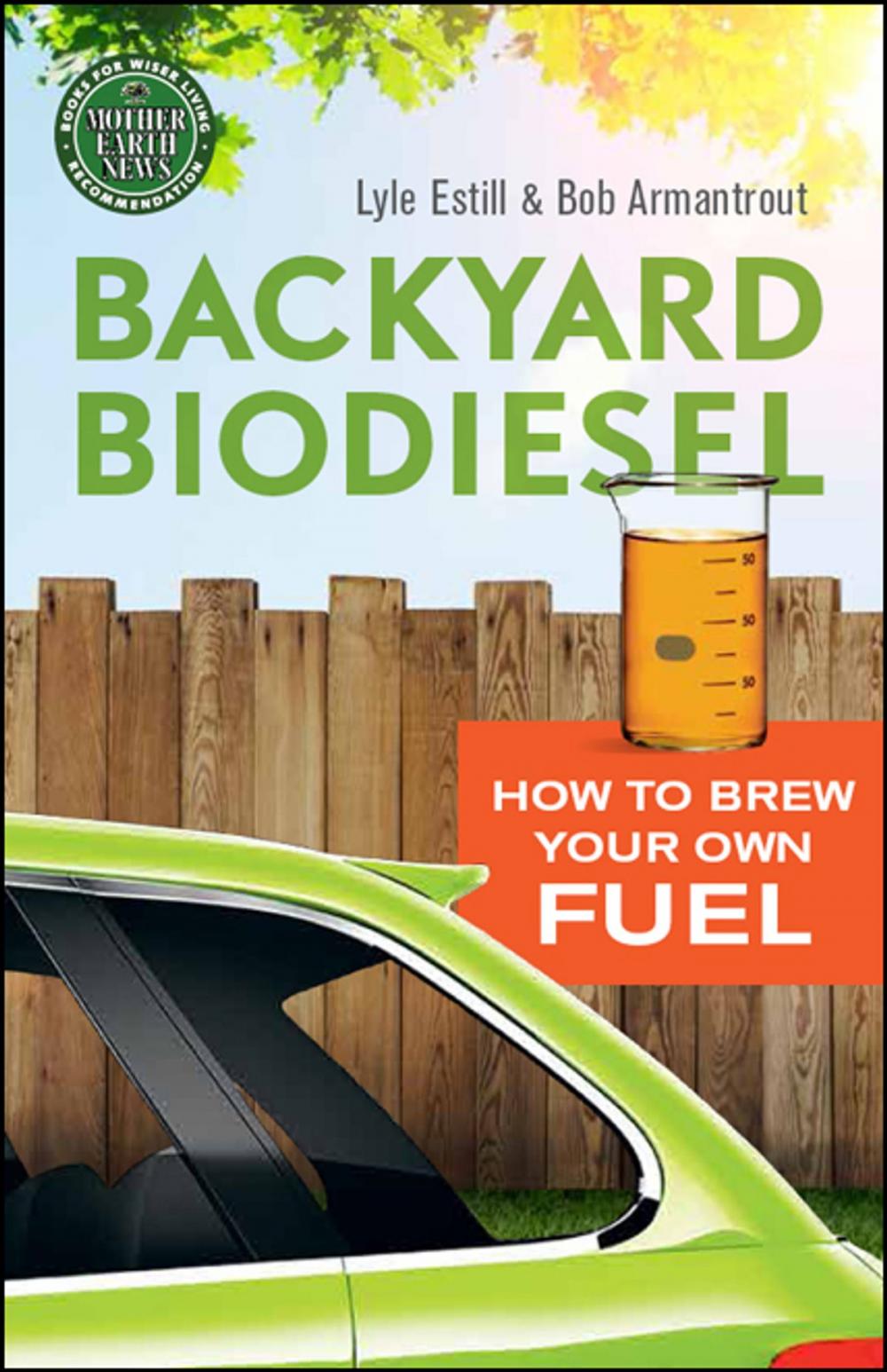 Big bigCover of Backyard Biodiesel