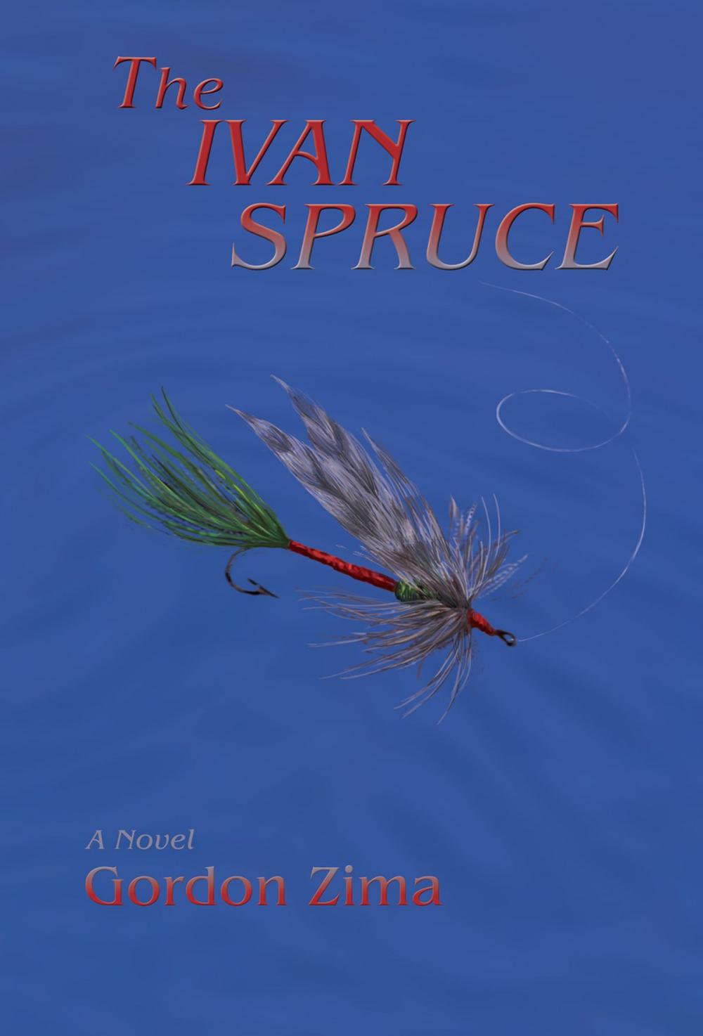 Big bigCover of The Ivan Spruce