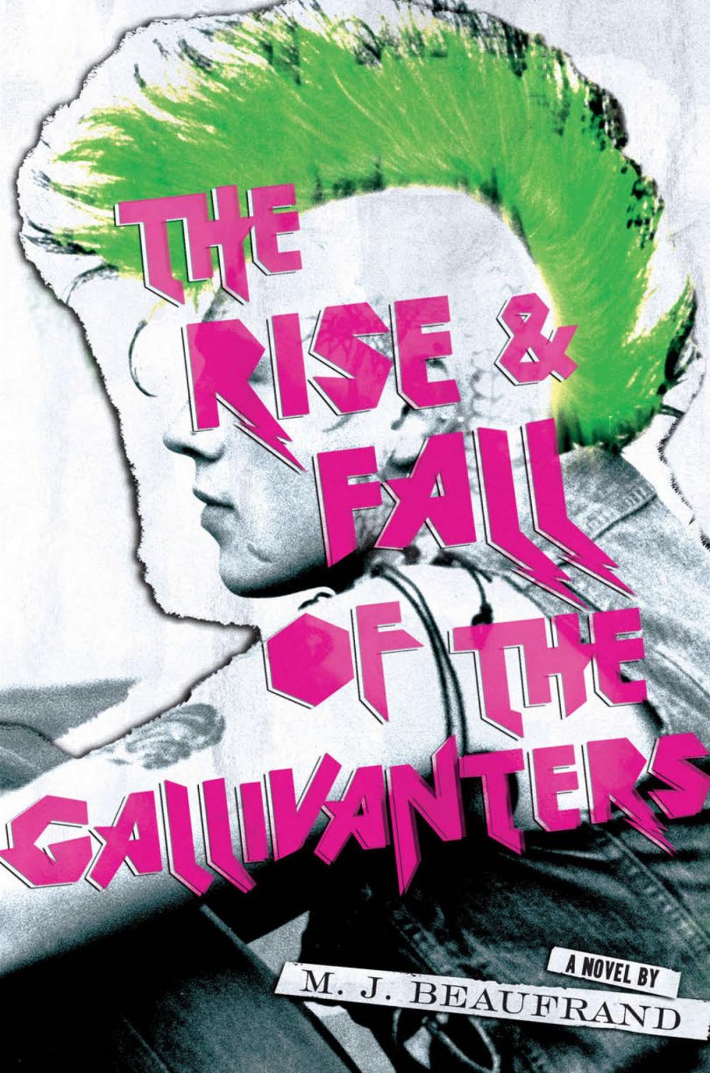 Big bigCover of The Rise and Fall of the Gallivanters