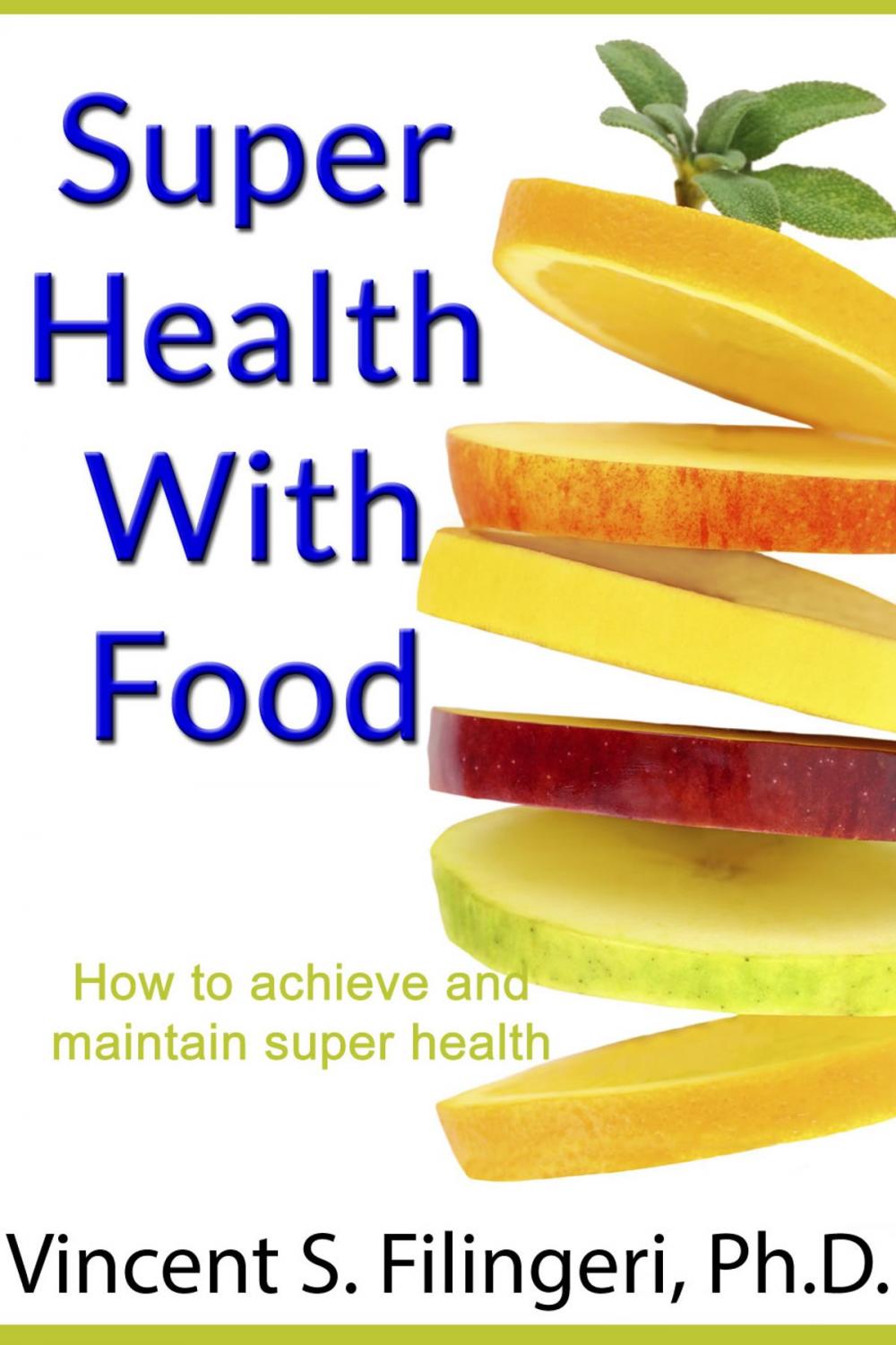 Big bigCover of Super Health With Food