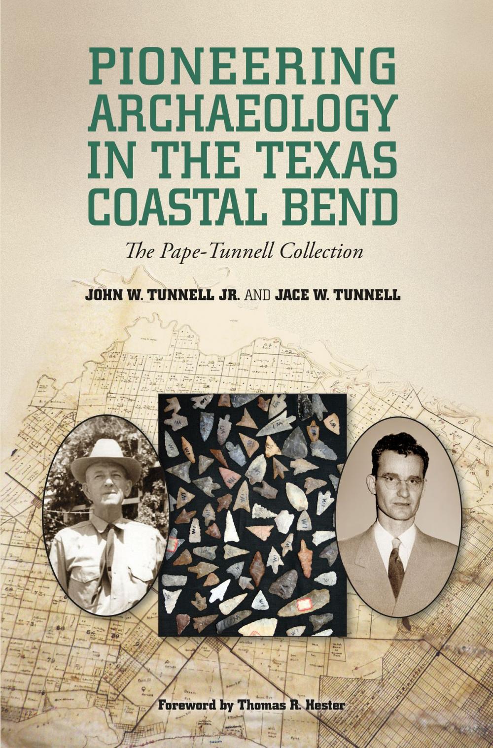 Big bigCover of Pioneering Archaeology in the Texas Coastal Bend