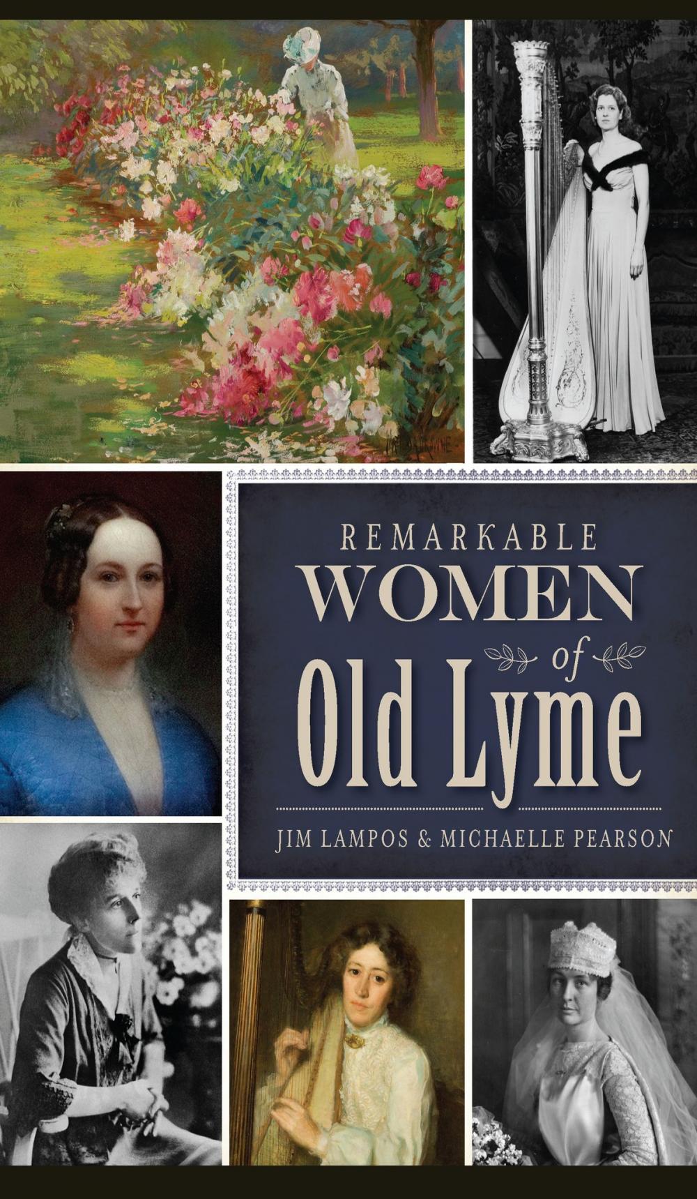 Big bigCover of Remarkable Women of Old Lyme