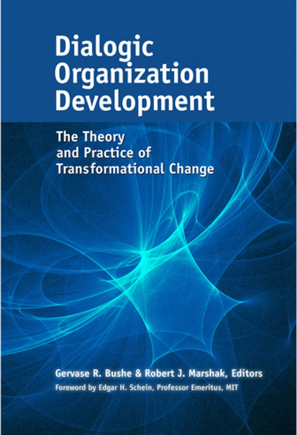 Big bigCover of Dialogic Organization Development