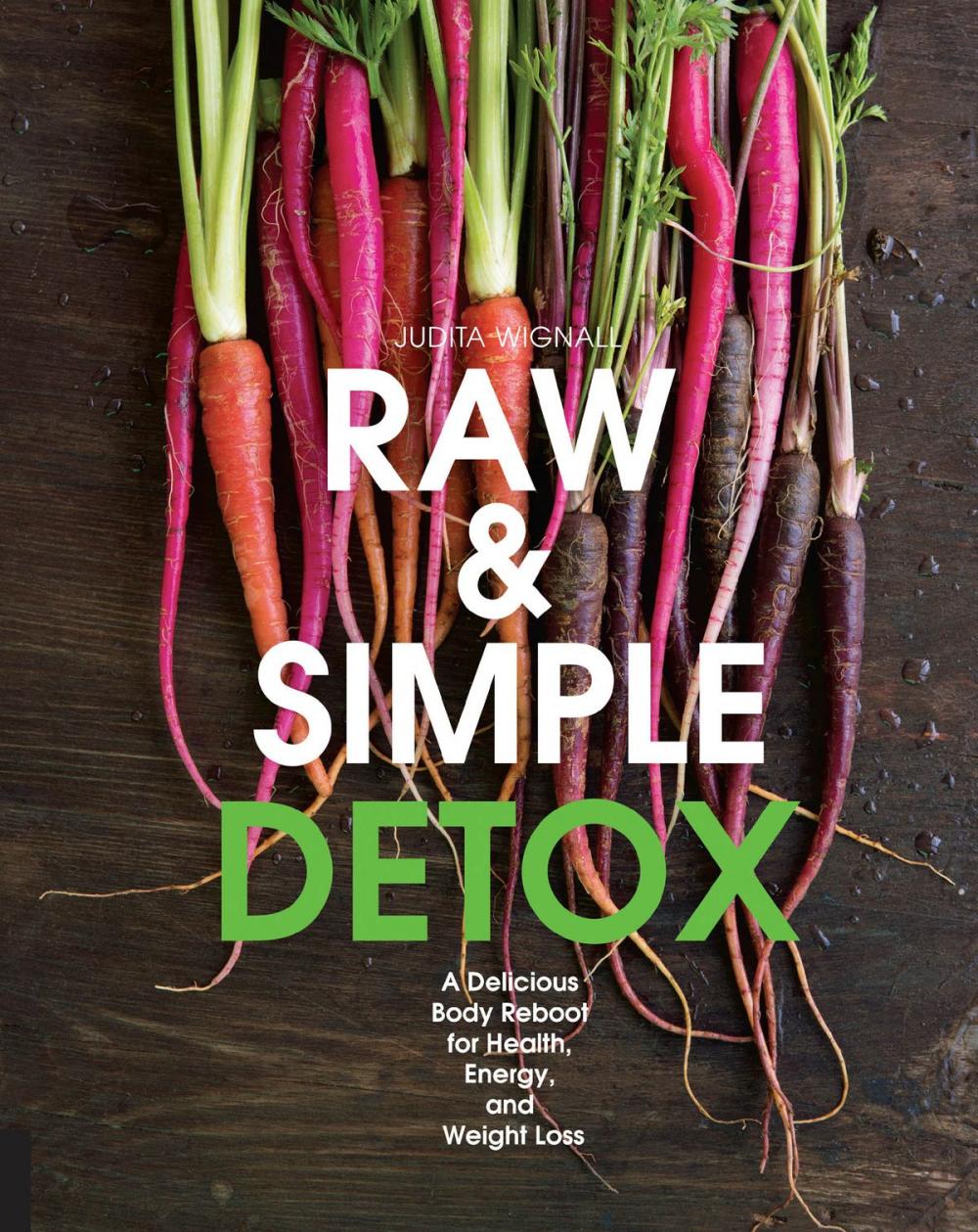 Big bigCover of Raw and Simple Detox