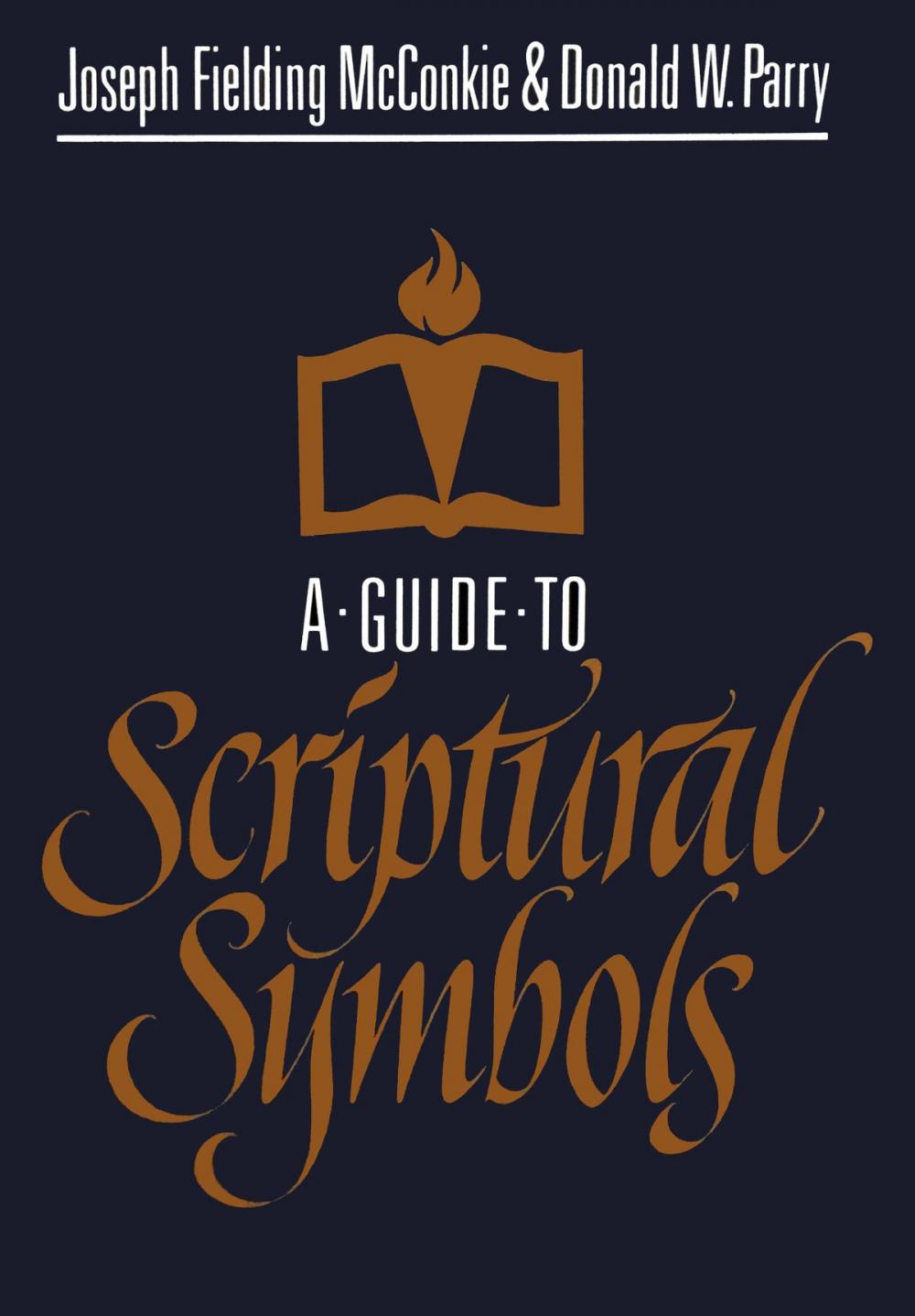 Big bigCover of A Guide to Scriptural Symbols