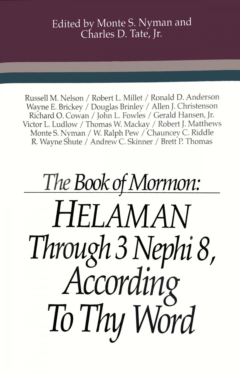 Big bigCover of The Book of Mormon: Helaman Through 3 Nephi 8, According To Thy Word