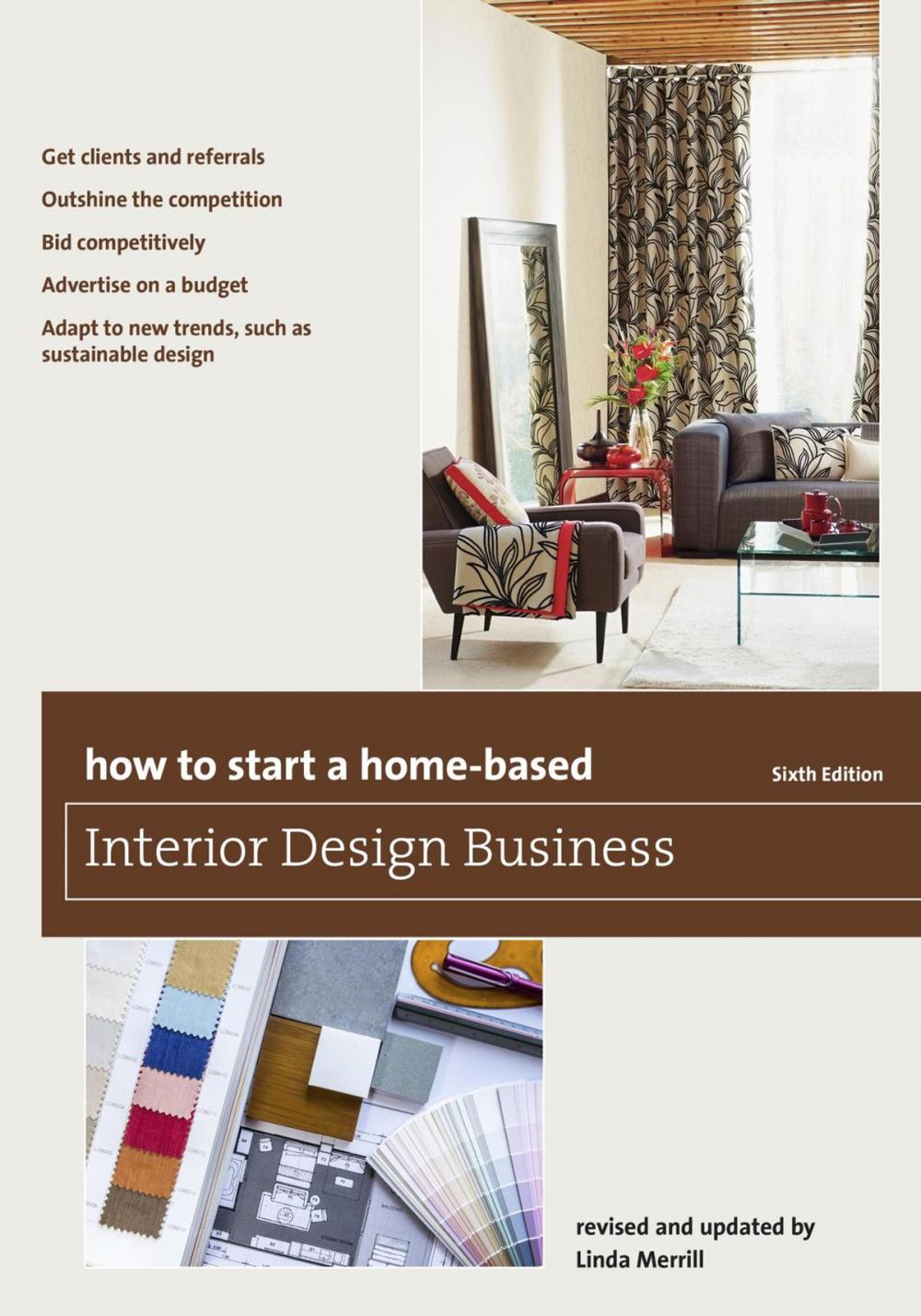 Big bigCover of How to Start a Home-Based Interior Design Business