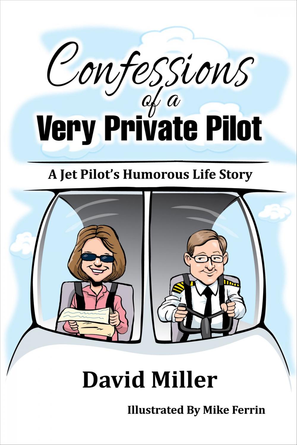 Big bigCover of Confessions of a Very Private Pilot