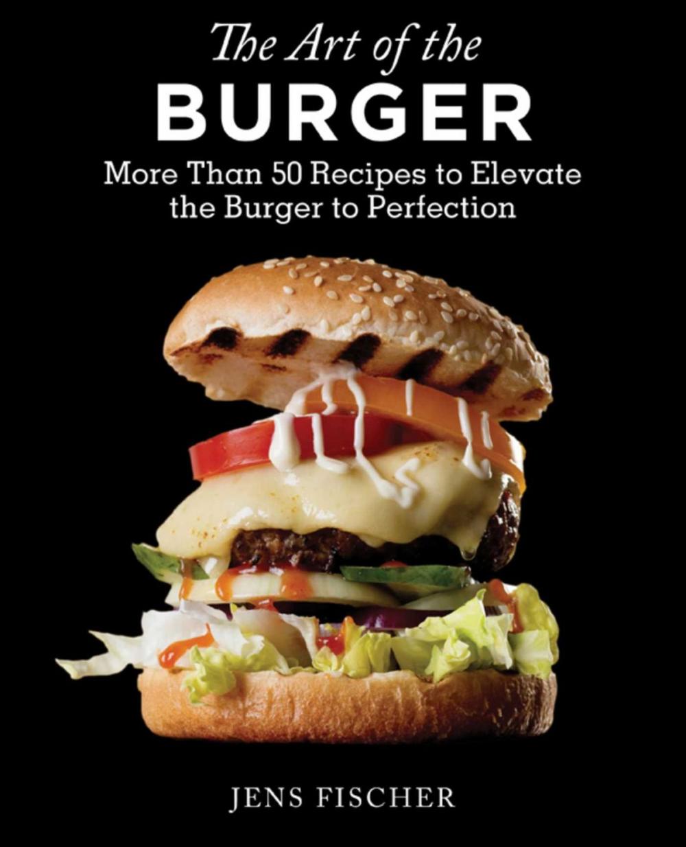 Big bigCover of The Art of the Burger