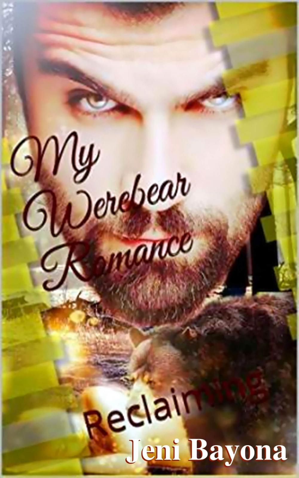 Big bigCover of My Werebear Romance