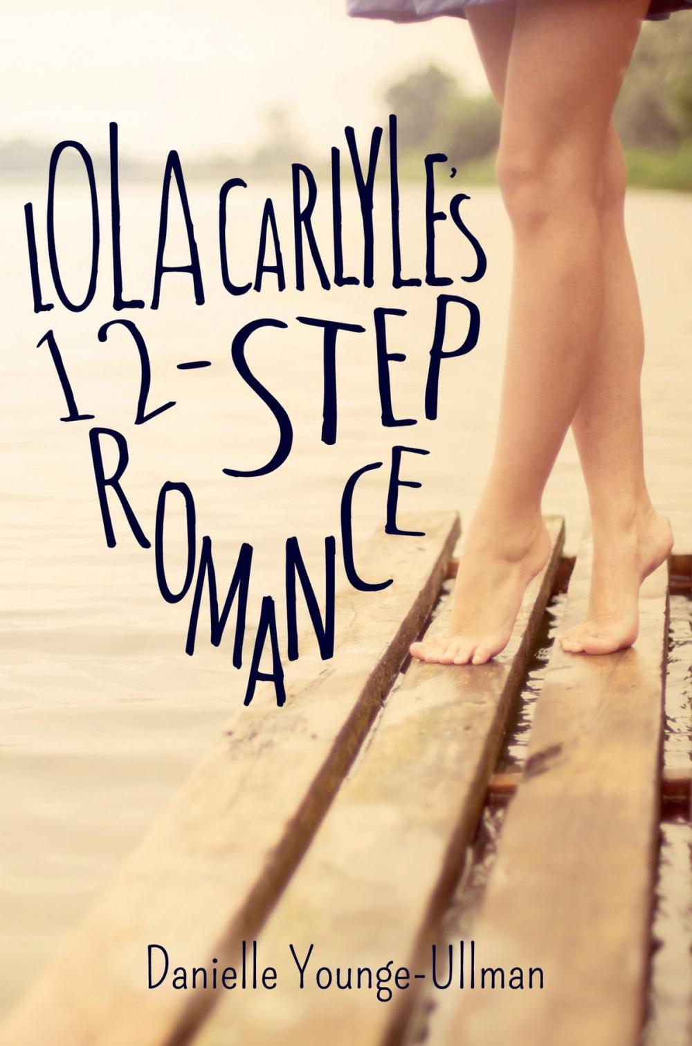 Big bigCover of Lola Carlyle's 12-Step Romance