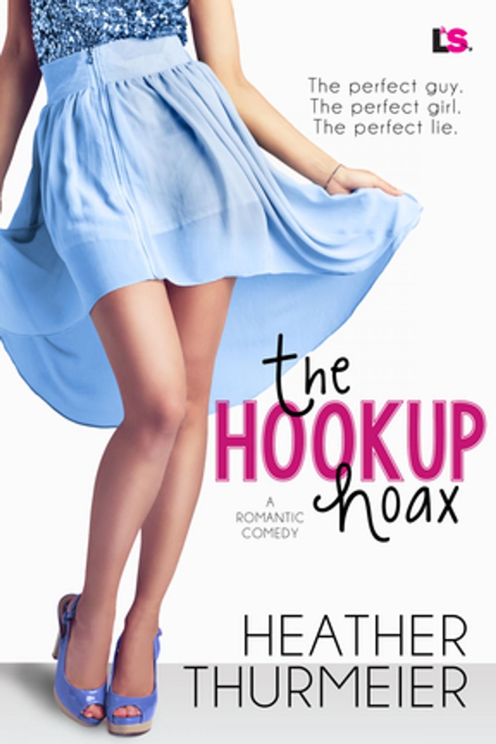 Big bigCover of The Hookup Hoax