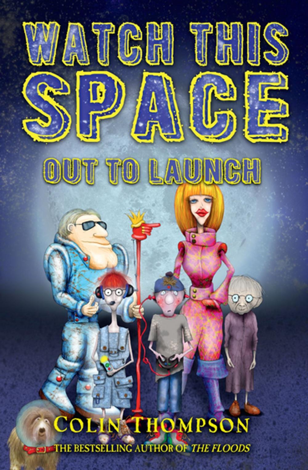 Big bigCover of Watch This Space 1: Out to Launch