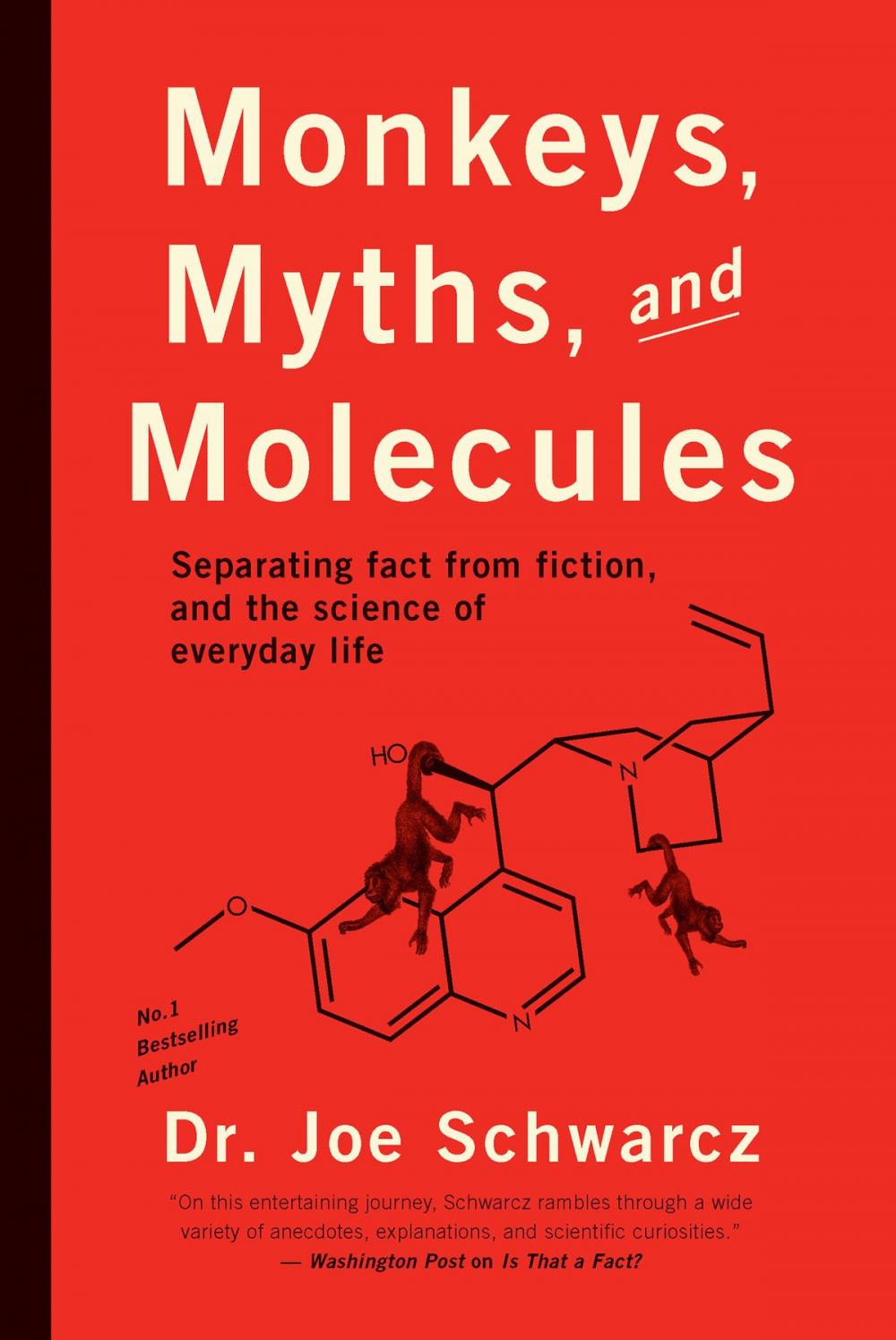 Big bigCover of Monkeys, Myths and Molecules