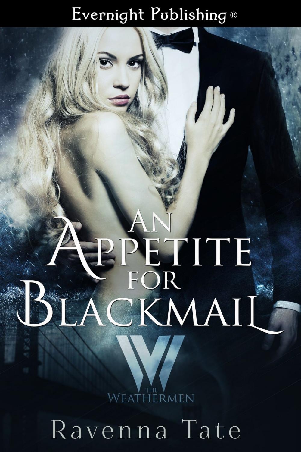 Big bigCover of An Appetite for Blackmail