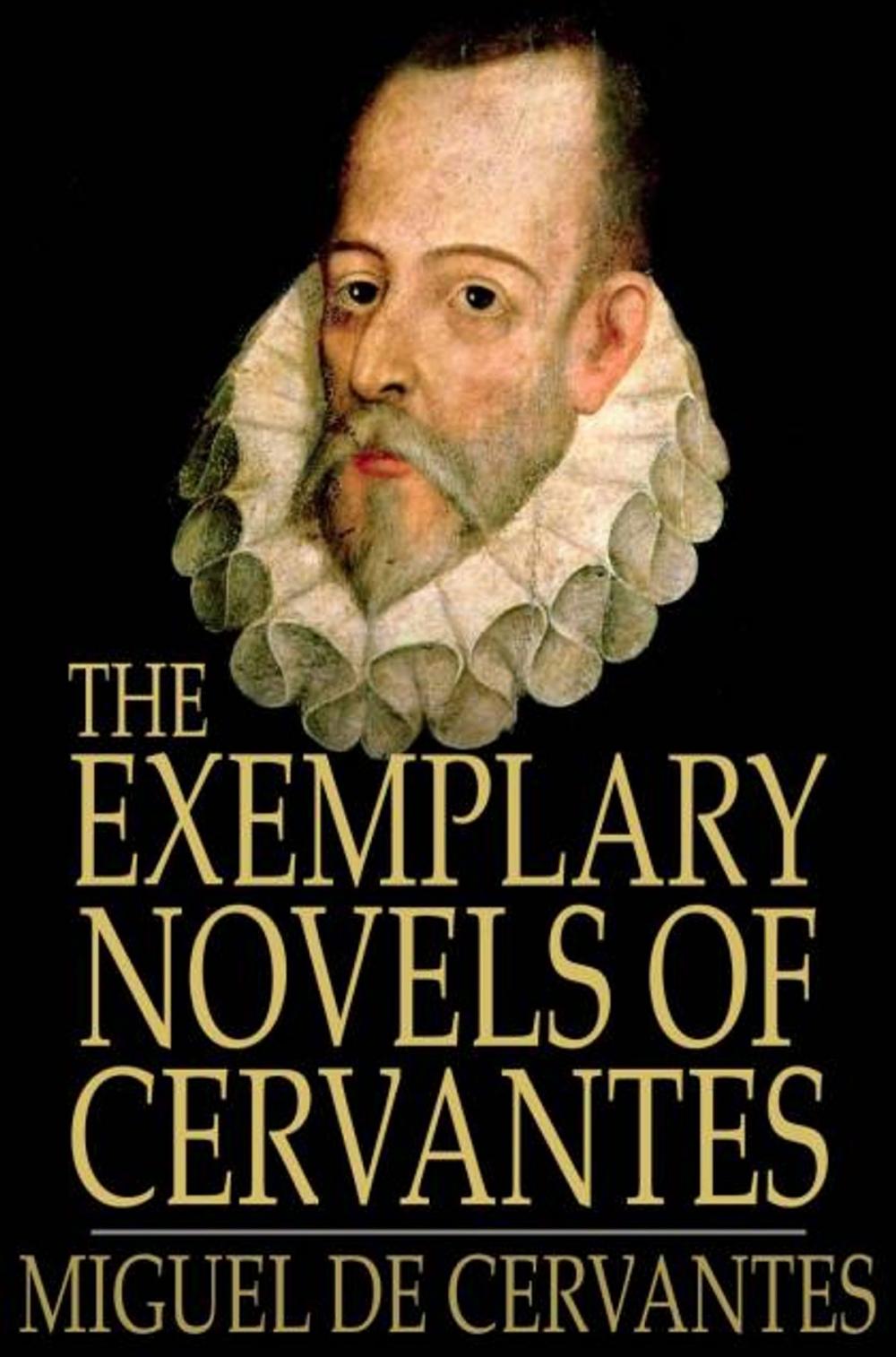 Big bigCover of The Exemplary Novels of Cervantes