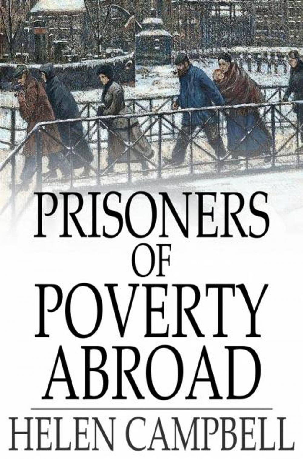 Big bigCover of Prisoners of Poverty Abroad