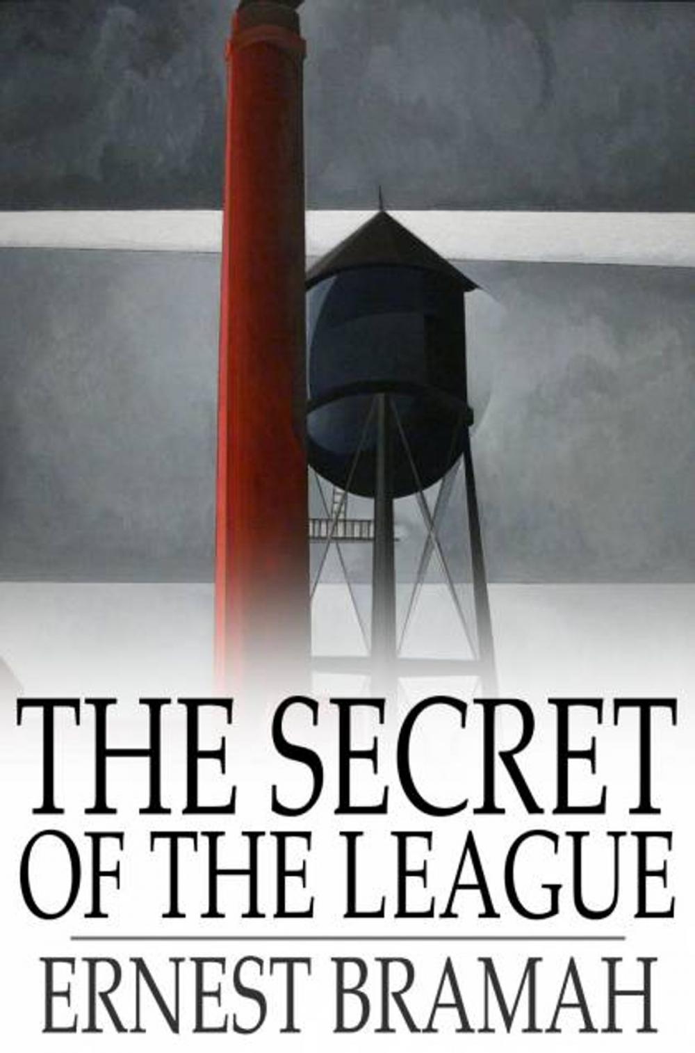 Big bigCover of The Secret of the League