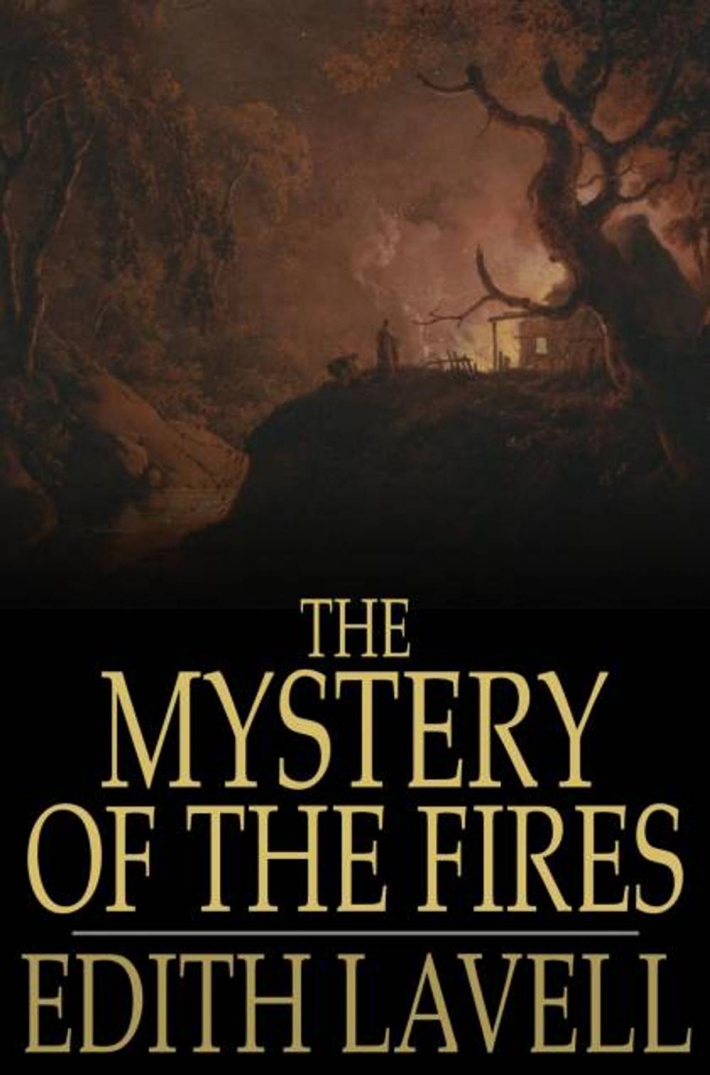 Big bigCover of The Mystery of the Fires