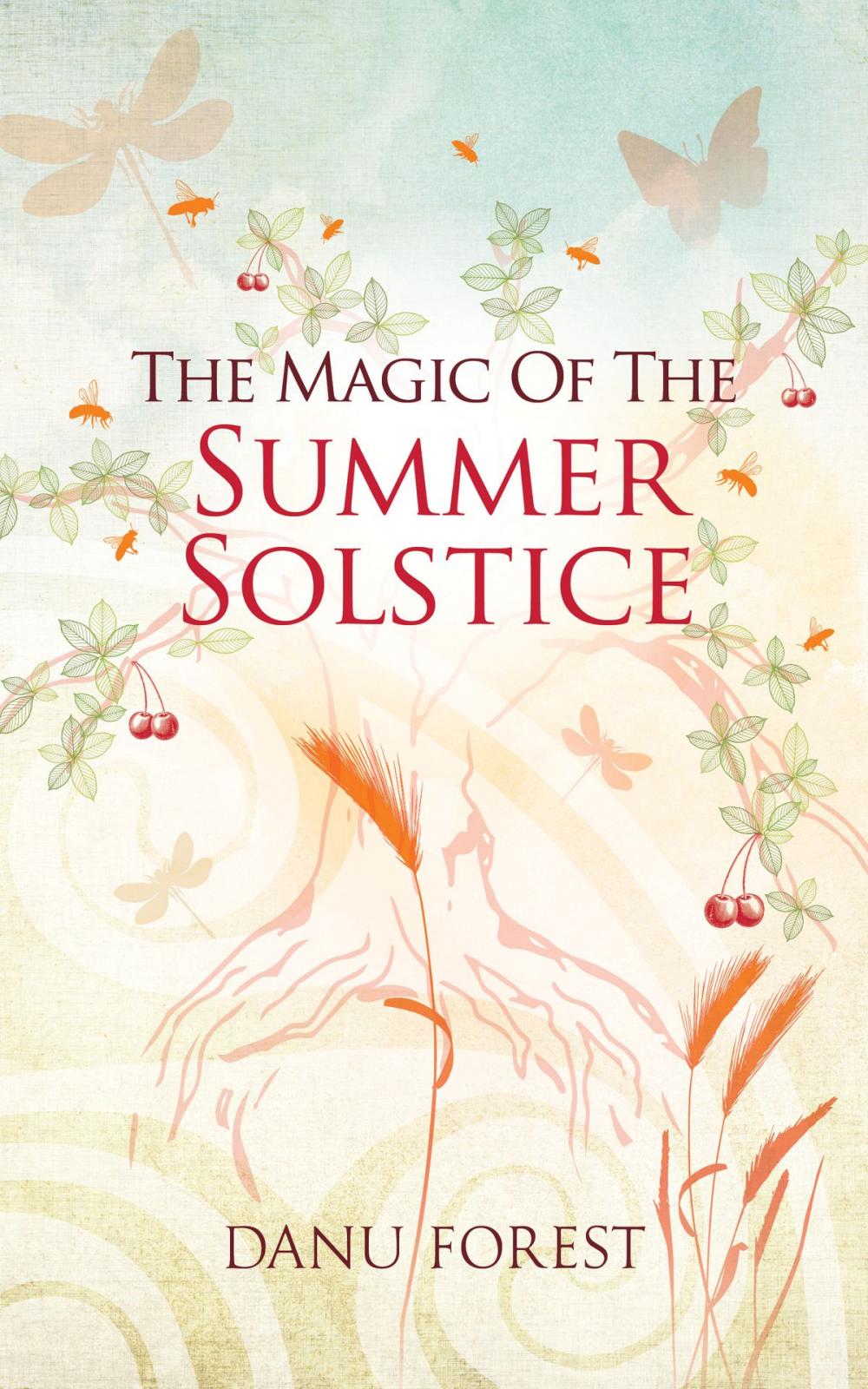 Big bigCover of The Magic of the Summer Solstice