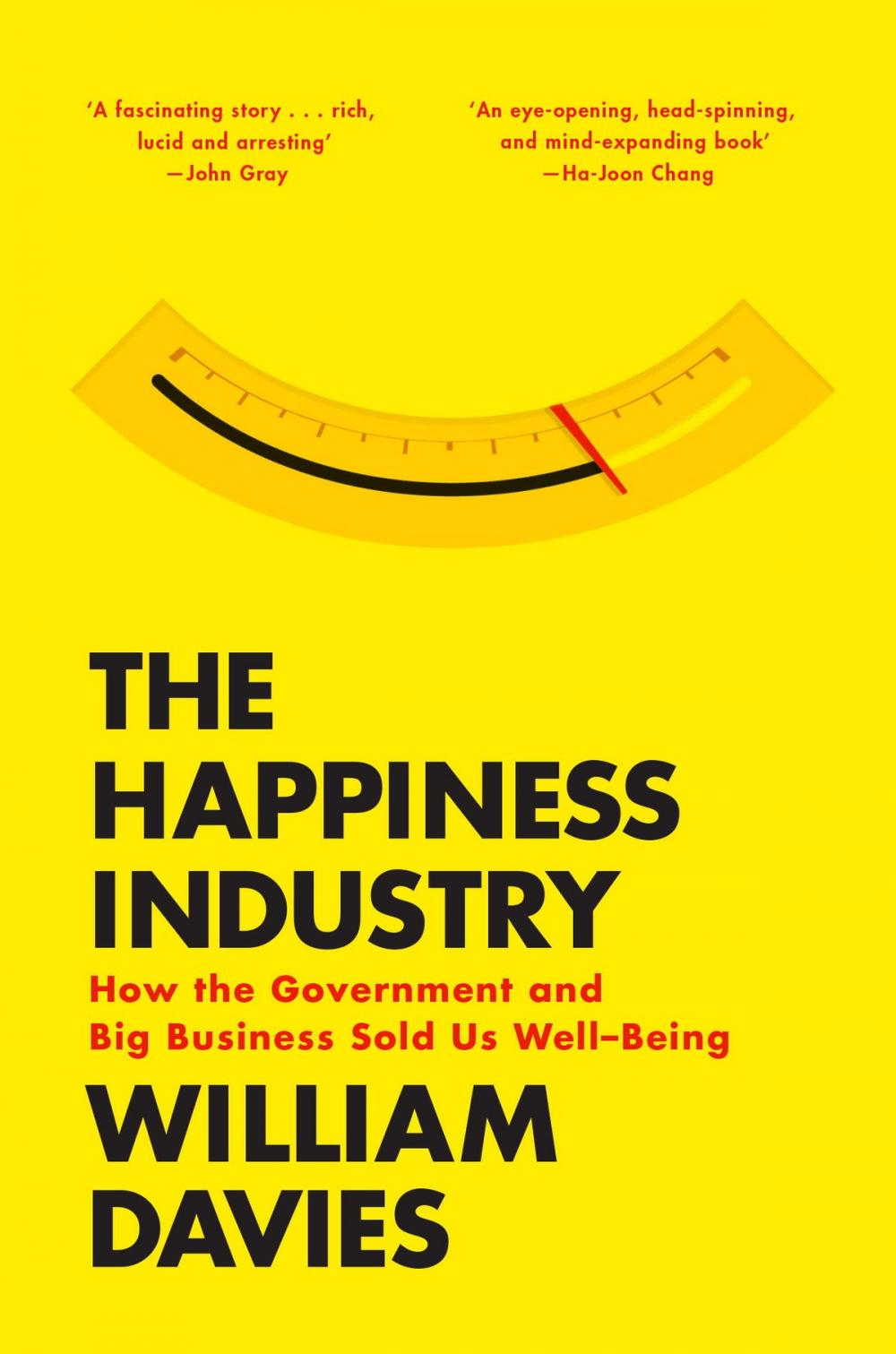 Big bigCover of The Happiness Industry