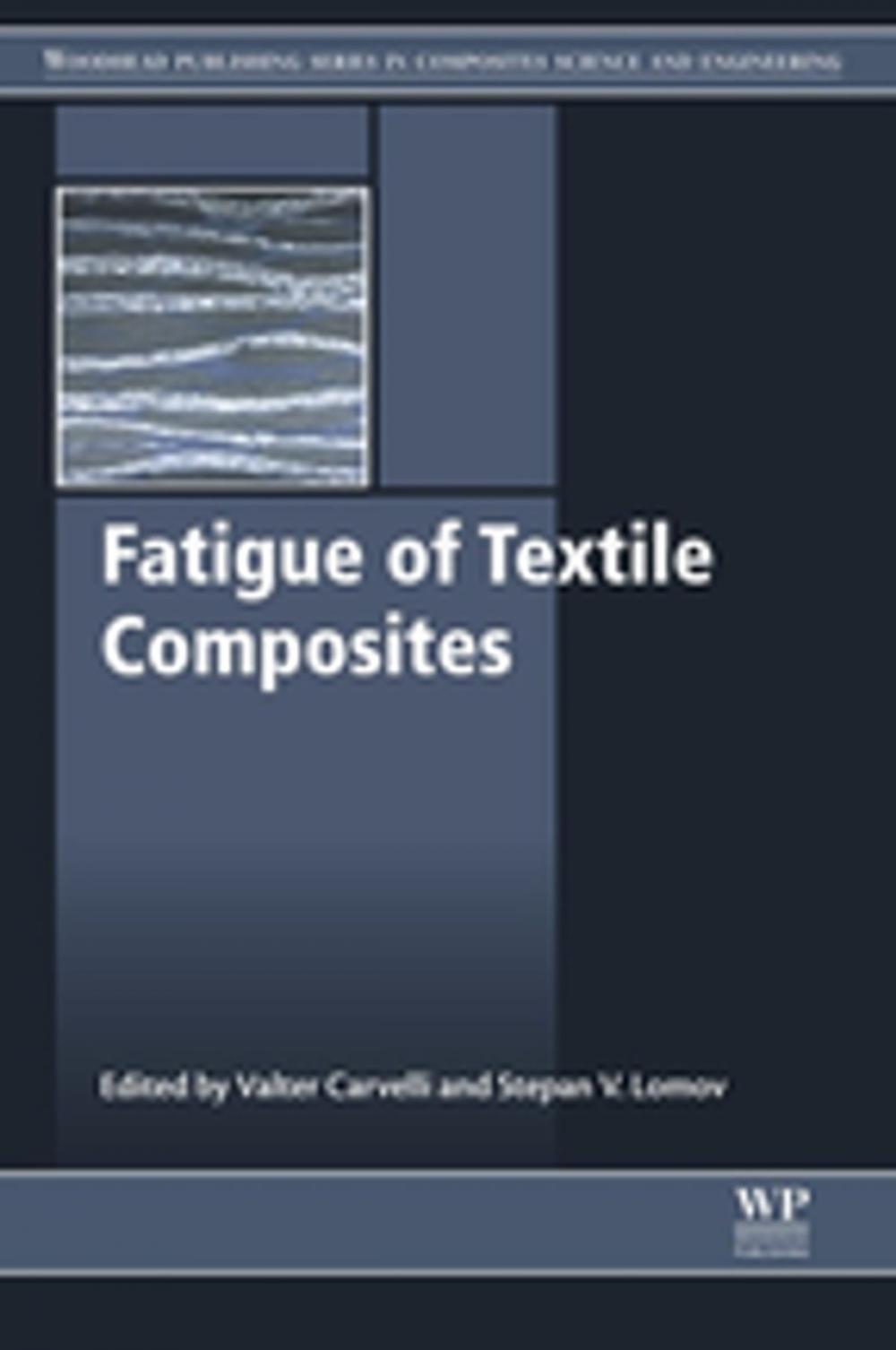 Big bigCover of Fatigue of Textile Composites