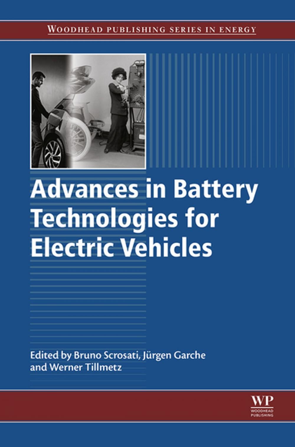 Big bigCover of Advances in Battery Technologies for Electric Vehicles