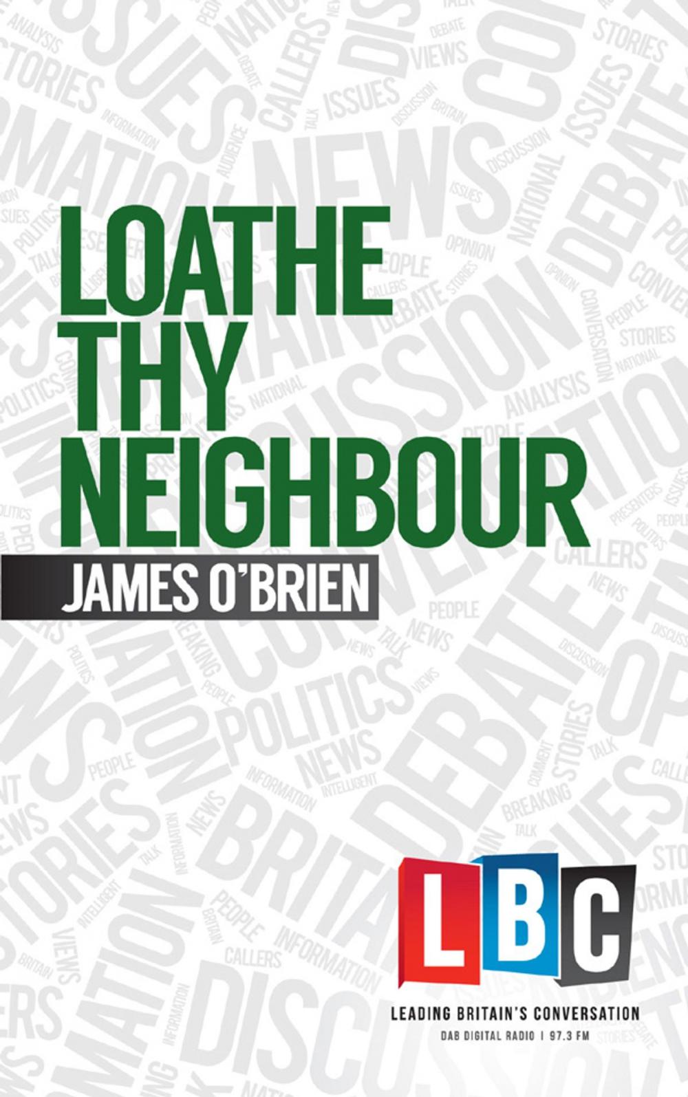 Big bigCover of Loathe Thy Neighbour