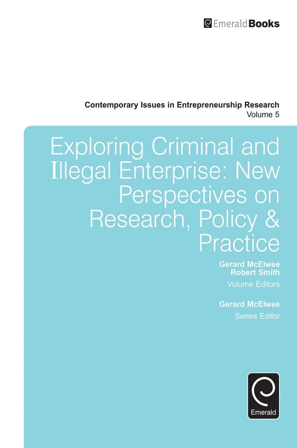 Big bigCover of Exploring Criminal and Illegal Enterprise