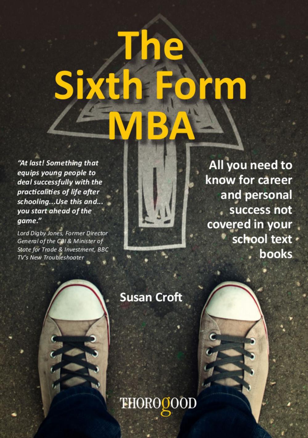 Big bigCover of The Sixth Form MBA